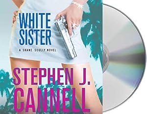 Seller image for White Sister: A Shane Scully Novel (Shane Scully Novels) for sale by Reliant Bookstore
