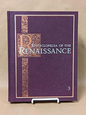 Seller image for Encyclopedia of the Renaissance: Volume 3, Galen - Lyon for sale by Friends of KPL