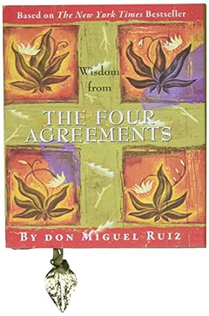 Seller image for Wisdom from the Four Agreements (Mini Book) for sale by -OnTimeBooks-