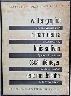 Bild des Verkufers fr Masters Of World Architecture: Walter Gropius, Richard Neutra, Louis Sullivan, Oscar Niemeyer, Eric Mendelsohn zum Verkauf von Moneyblows Books & Music