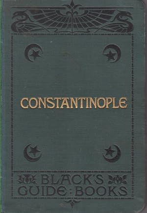 Imagen del vendedor de A GUIDE TO CONSTANTINOPLE a la venta por Complete Traveller Antiquarian Bookstore