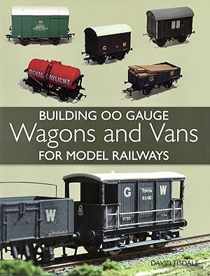 Building 00 Gauge Wagons and Vans for Model Railways