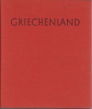 Seller image for Griechenland - Landschaft und Kunst auf dem griechischen Festland beschrieben von Sokratis Dimitriou und fotografiert von Heinz Mller-Brunke for sale by Eva's Bcherregal