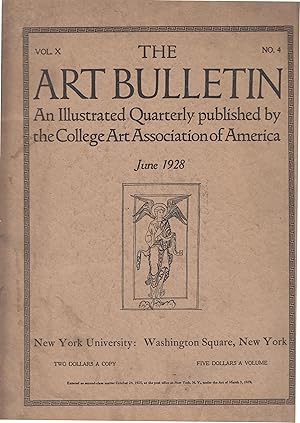 Imagen del vendedor de The Art Bulletin - An Illustrated Quarterly published by the College Art Association of America - Vol. X - N 4 - June 1928. a la venta por PRISCA