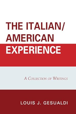 Seller image for Italian / American Experience : A Collection of Writings for sale by GreatBookPrices