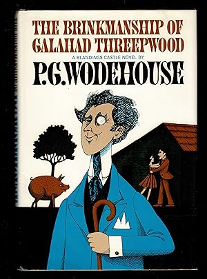 The Brinkmanship Of Galahad Threepwood