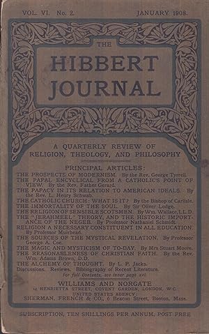 Imagen del vendedor de THE HIBBERT JOURNAL VOL. VI. No 2. January 1908. A QUARTERLY REVIEW OF RELIGION, THEOLOGY, AND PHILOSOPHY a la venta por PRISCA