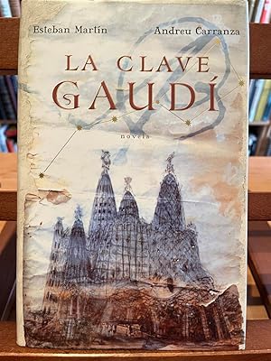 Imagen del vendedor de LA CLAVE GAUDI a la venta por Antigua Librera Canuda