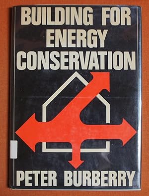 Imagen del vendedor de Building for Energy Conservation a la venta por GuthrieBooks