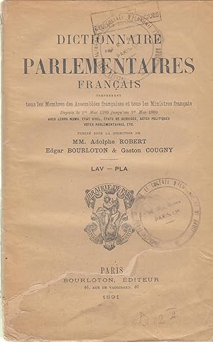 Seller image for Dictionnaire des parlementaires franais : LAV - PLA for sale by PRISCA