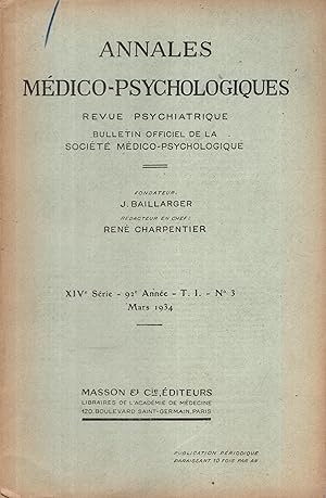 Bild des Verkufers fr Annales Mdico-Psychologique - Revue Psychiatrique - Bulletin Officiel de la Socit Mdico-Psychologique - XIV Srie - 92 Anne - T. 1 - N 3 zum Verkauf von PRISCA