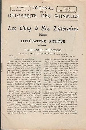 Seller image for Journal de l'Universit des Annales - 4e anne - Tome II - N 15 - 10 Juillet 1910 - Les Cinq  six Littraires - Littrature Antique - Le retour d'Ulysse. - Suivi de : Morale & Pdagogie : La femme et la loi - Suivi de : L'art aun XVIIIe sicle : Le thtre de la foire. - Suivi de : Histoire de la musique : Les potes et le merveilleux. for sale by PRISCA