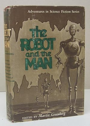 Seller image for The Robot and the Man for sale by Midway Book Store (ABAA)