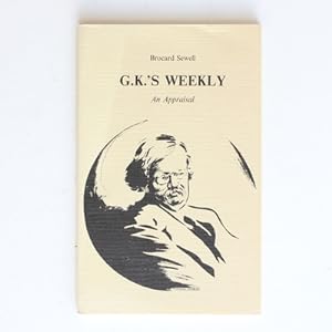 Imagen del vendedor de G. K.'s Weekly: An Appraisal a la venta por Fireside Bookshop
