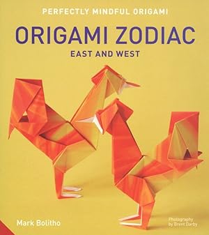 Perfectly Mindful Origami - Origami Zodiac East and West