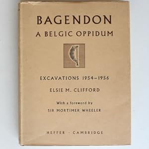 Bagendon: A Belgic Oppidum, A record of the excavations of 1954-56