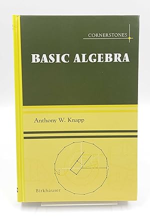 Imagen del vendedor de Basic Algebra Along with a Companion Volume Advanced Algebra a la venta por Antiquariat Smock