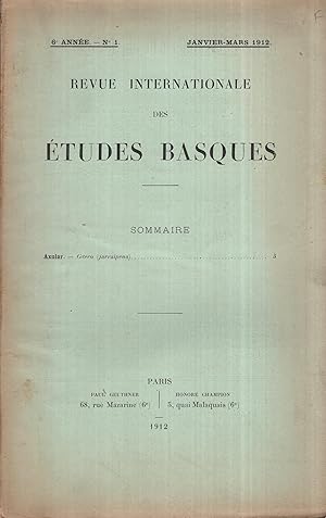 Imagen del vendedor de Revue Internationale des tudes Basques - 6 Anne - N 1 - Janvier/Mars 1912. - Guero (jarraipena) a la venta por PRISCA