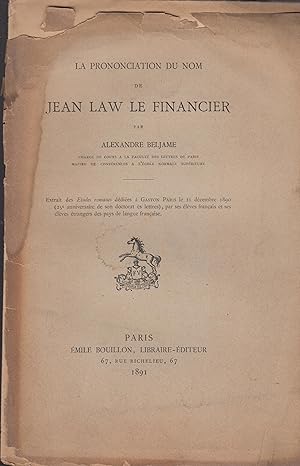Imagen del vendedor de La prononciation du nom de Jean Law le Financier. a la venta por PRISCA