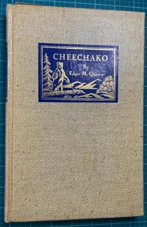 Image du vendeur pour CHEECHAKO; The Story of an Alaskan Bear Hunt mis en vente par NorthStar Books