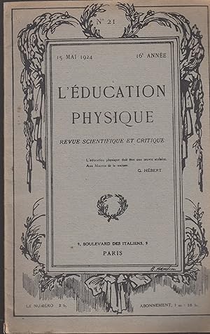 Imagen del vendedor de L'ducation Physique - Revue scientifique et critique. - 15 mai 1924, 16e anne. a la venta por PRISCA