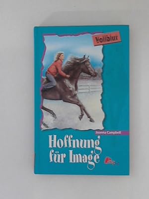 Seller image for Hoffnung fr Image, Vollblut 44 (Pony Club) for sale by ANTIQUARIAT FRDEBUCH Inh.Michael Simon