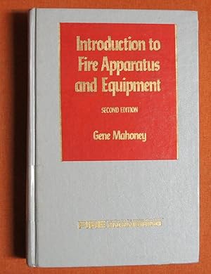 Seller image for Introduction to Fire Apparatus and Equipment, Second Edition for sale by GuthrieBooks