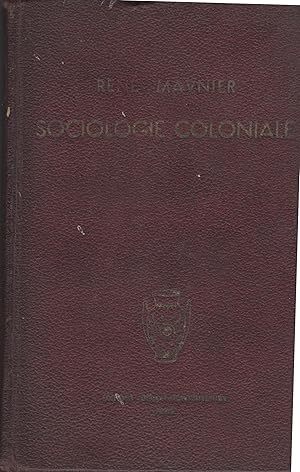 Seller image for Sociologie Coloniale. - Introduction  l'tude du contact des races. for sale by PRISCA