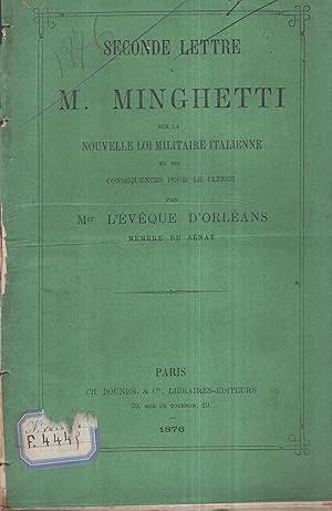 Seller image for Seconde Lettre  M. Minghetti sur la Nouvelle Loi Militaire Italienne et ses consquences pour le Clerg. for sale by PRISCA