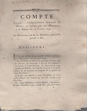 Image du vendeur pour Compte rendu  l'Administration Gnrale du District de Falaise par son Directoire,  la Sance du 15 Octobre 1791. mis en vente par PRISCA