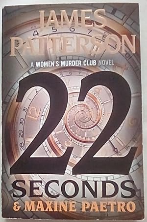 22 Seconds (A Women's Murder Club Thriller, 22)