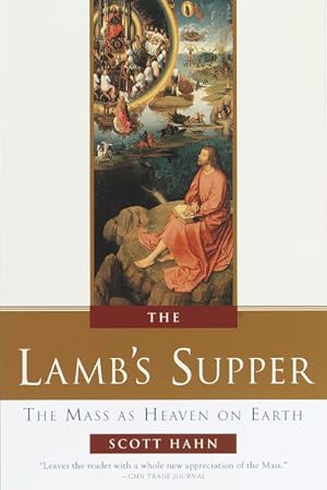 Seller image for Lamb's Supper : The Mass As Heaven on Earth for sale by GreatBookPrices