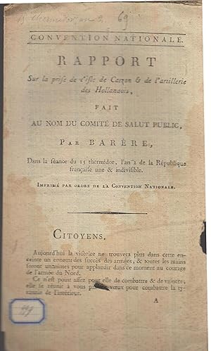 Seller image for Rapport sur la prise de l'isle de Carzan & de l'artillerie des Hollandois, fait au nom du comit de salut public for sale by PRISCA