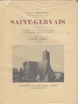 Imagen del vendedor de Saint-Gervais : Histoire du monument d'aprs de nombreux documents ind. Prf. par Marcel Aubert. a la venta por PRISCA