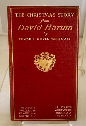 Seller image for The Christmas Story From David Harum (Wm. H. Crane Edition) for sale by S. Howlett-West Books (Member ABAA)