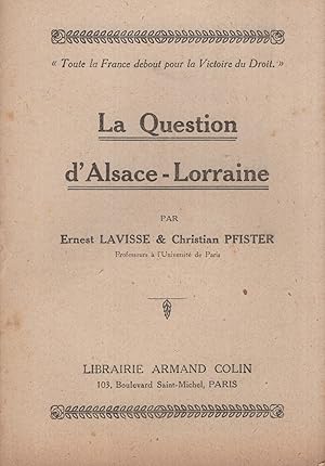 Imagen del vendedor de La Question d'Alsace-Lorraine. a la venta por PRISCA