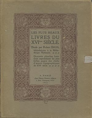 Bild des Verkufers fr Les plus beaux livres du XVI siecle. zum Verkauf von PRISCA