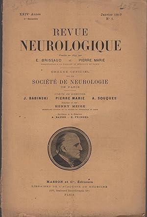 Imagen del vendedor de Revue Neurologique. Organe officiel de la Socit de Neurologie de Paris. - XXIV Anne - 1er Semestre - N 1 - Janvier 1917. a la venta por PRISCA