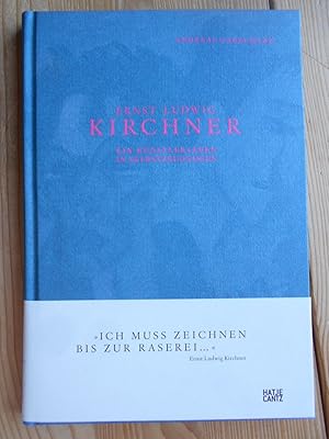 Bild des Verkufers fr Ernst Ludwig Kirchner : ein Knstlerleben in Selbstzeugnissen. zum Verkauf von Antiquariat Rohde