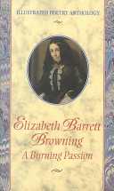 Bild des Verkufers fr Elizabeth Barrett Browning: A Burning Passion zum Verkauf von Boobooks