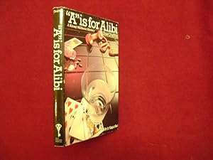 Seller image for "A" is for Alibi. A Kinsey Millhone Mystery. for sale by BookMine