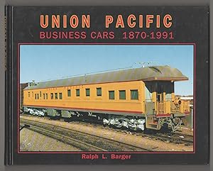 Bild des Verkufers fr Union Pacific: Business Cars 1870-1991 Including Inspection and Instruction Cars zum Verkauf von Jeff Hirsch Books, ABAA