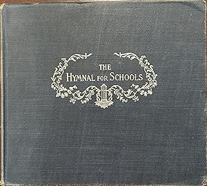 Seller image for The Hymnal for Schools for sale by The Book House, Inc.  - St. Louis