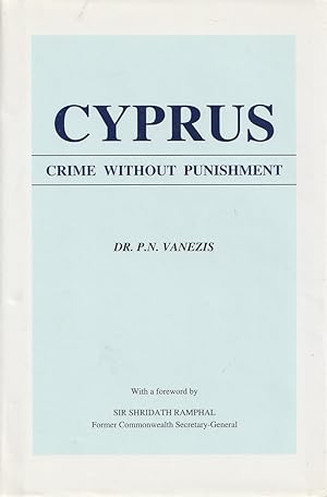 Imagen del vendedor de Cyprus. Crime Without Punishment a la venta por Haymes & Co. Bookdealers