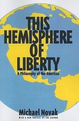 Bild des Verkufers fr This Hemisphere of Liberty: A Philosophy of the Americas zum Verkauf von moluna