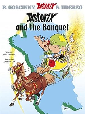 Bild des Verkäufers für Asterix: Asterix and The Banquet: Album 5 zum Verkauf von WeBuyBooks
