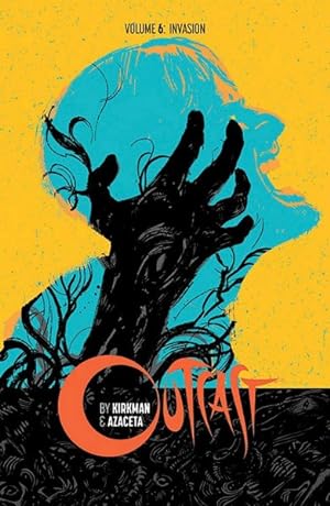 Seller image for Outcast 6 : Invasion for sale by GreatBookPrices