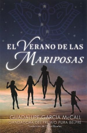 Seller image for El verano de las mariposas/ Summer of the Mariposas -Language: spanish for sale by GreatBookPrices