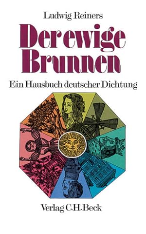 Bild des Verkufers fr Der ewige Brunnen. Ein Hausbuch deutscher Dichtung. zum Verkauf von Antiquariat Armebooks