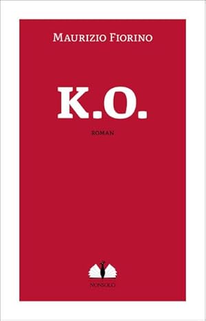 Imagen del vendedor de K.O. a la venta por Rheinberg-Buch Andreas Meier eK